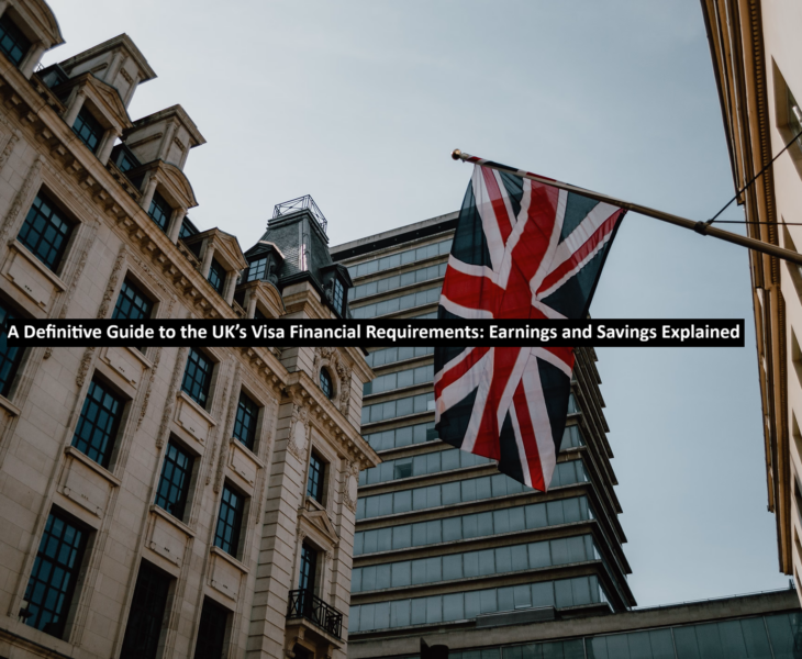 UK’s Visa Financial Requirements