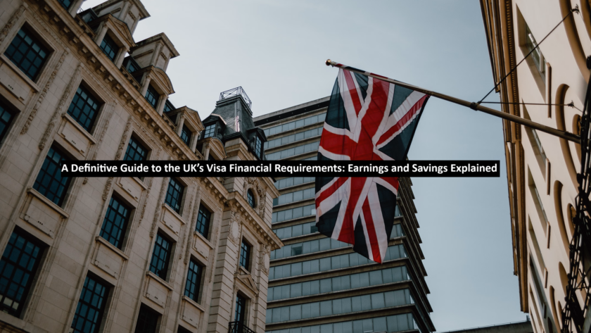 UK’s Visa Financial Requirements